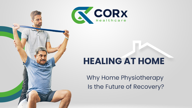 Why Home Physiotherapy Is the Future of Recovery