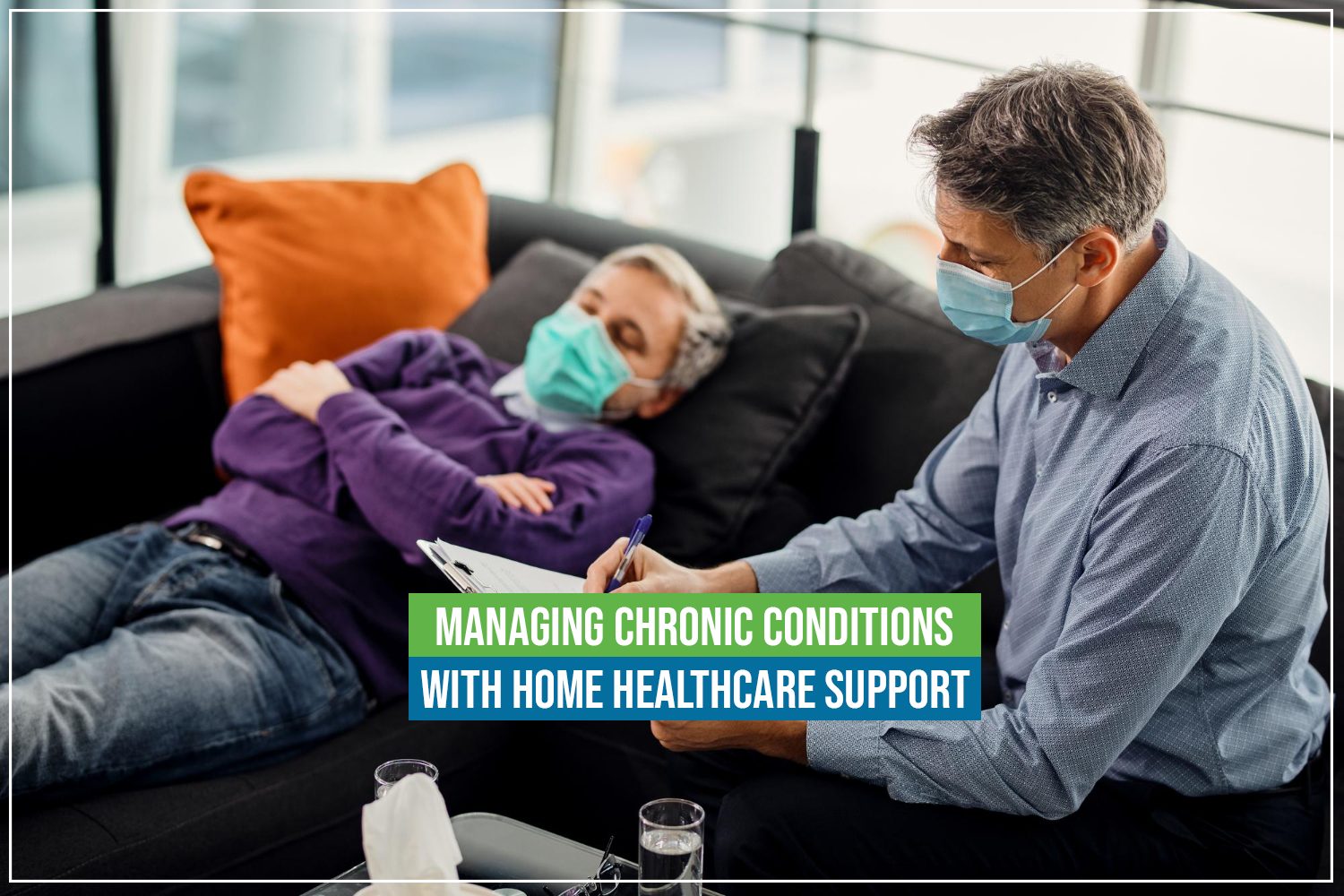 Home healthcare for chronic conditions